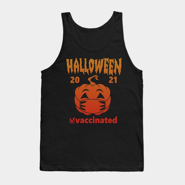 Halloween Vaccinated 2021 Tank Top by vender